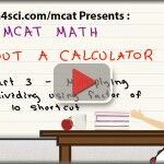 MCAT math tutorial video factor of 10 trick part 2