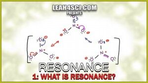 What is Resonance - Understanding Orgo Resonance Structures Vid 1 by Leah Fisch