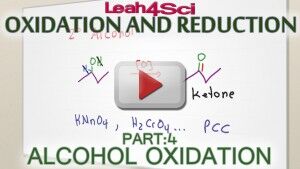 Oxidation of Alcohols to Aldehyde Ketone and Carboxylic Acid Video by Leah4sci