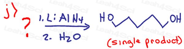 Redox Practice Quiz LiAlH4 reduction for a single diol product