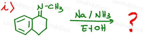 Redox Practice Quiz substituted benzene with Na NH3 and EtOH