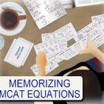 Memorizing MCAT Equations