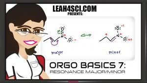 Orgo Basics finding major and minor resonance structures in step by step video tutorial by Leah4Sci.