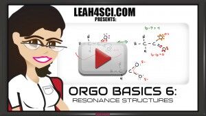 Watch Orgo basics resonance structures step by step video tutorial by Leah4Sci
