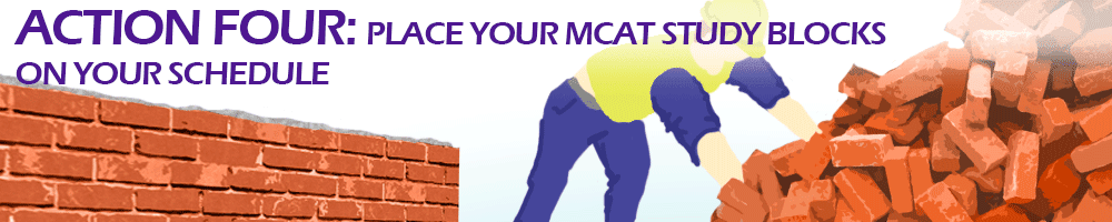 Action four place your mvcat study blocks on your own schedule