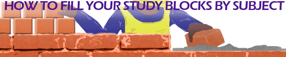 How to Fill your Study Blocks