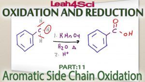 Aromatic Side Chain Oxidation to Carboxylic Acid by Leah Fisch