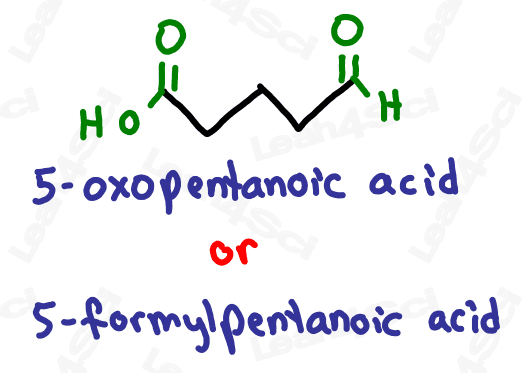 Naming aldehyde substituents 5-oxopentanoic acid or 5-formylpentanoic acid
