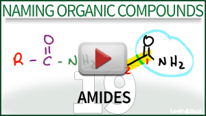 Naming Amides Tutorial Video Leah4sci Orgo