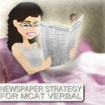 Newspaper Strategy for MCAT Verbal Reasoning