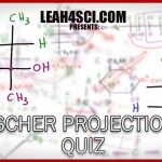 Fischer Projections Practice Problem Set