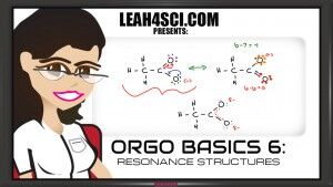 Orgo basics resonance structures video tutorial by Leah4Sci