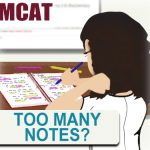 too many notes MCAT how to keep good notes leah4sci mcat tutor