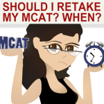 Should I Retake my MCAT and When by Leah4sci