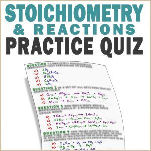 Stoichiometry and Reactions Practice Problems Leah4sci